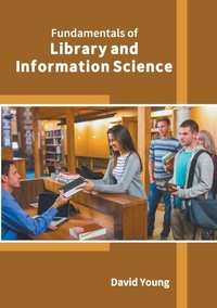 Abbildung von: Fundamentals of Library and Information Science - Murphy & Moore Publishing