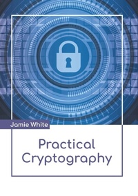 Enlarge image Cover: Practical Cryptography - Murphy & Moore Publishing