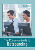 Cover: The Complete Guide to Outsourcing - Murphy & Moore Publishing