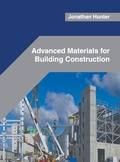 Cover: Advanced Materials for Building Construction - States Academic Press