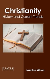Enlarge image Cover: Christianity: History and Current Trends - States Academic Press