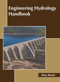 Cover: Engineering Hydrology Handbook - States Academic Press