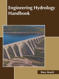 Enlarge image Cover: Engineering Hydrology Handbook - States Academic Press