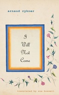 Cover: I Will Not Come - Snuggly Books