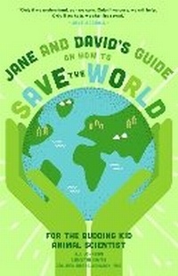 Enlarge image Cover: Jane and David's Starter Guide to Saving the World - Yellow Pear Press