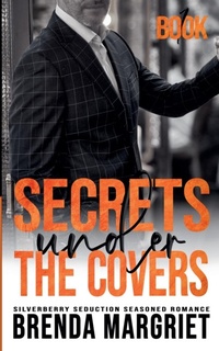 Enlarge image Cover: Secrets Under the Covers - Brenda Margriet Clotildes