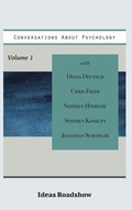 Cover: Conversations About Psychology, Volume 1 - Open Agenda Publishing Inc.
