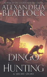 Abbildung von: Dingo Hunting - BlueMere Books
