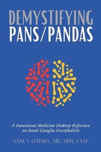 Enlarge image Cover: Demystifying PANS/PANDAS - Dpwn Publishing