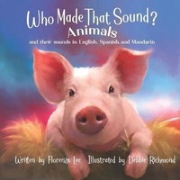 Enlarge image Cover: Who Made that Sound? - Words to Ponder Publishing Company, LLC