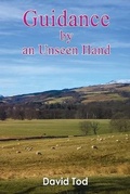 Cover: Guidance by an Unseen Hand - Maple Publishers