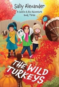 Enlarge image Cover: The Wild Turkeys - Sally Alexander