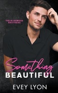 Cover: Something Beautiful - Lost Compass Press