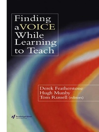 Enlarge image Cover: Finding a Voice While Learning to Teach - Routledge