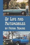 Cover: Of Life and Automobiles - Higher Ground Books & Media