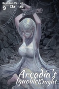 Cover: Arcadia's Ignoble Knight, Vol. 9 - Kitsune Incorporated