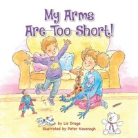 Enlarge image Cover: My Arms Are Too Short! - Miriam Laundry Publishing