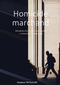Cover: Homicide marchand - BoD - Books on Demand