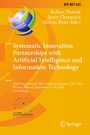 Cover: Systematic Innovation Partnerships with Artificial Intelligence and Information Technology - Springer