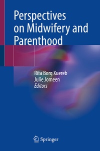 Abbildung von: Perspectives on Midwifery and Parenthood - Springer