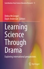 Cover: Learning Science Through Drama - Springer