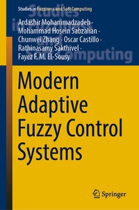 Enlarge image Cover: Modern Adaptive Fuzzy Control Systems - Springer