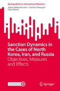 Cover: Sanction Dynamics in the Cases of North Korea, Iran, and Russia - Springer