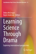 Cover: Learning Science Through Drama - Springer