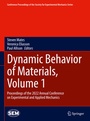 Cover: Dynamic Behavior of Materials, Volume 1 - Springer