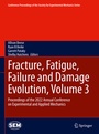 Cover: Fracture, Fatigue, Failure and Damage Evolution, Volume 3 - Springer