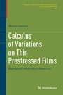Cover: Calculus of Variations on Thin Prestressed Films - Birkhäuser