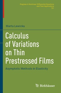 Abbildung von: Calculus of Variations on Thin Prestressed Films - Birkhäuser