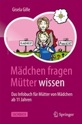 Cover: M&auml;dchen fragen - M&uuml;tter wissen - Springer