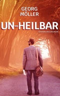 Cover: Un-heilbar - TWENTYSIX CRIME