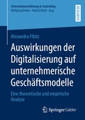 Cover: Auswirkungen der Digitalisierung auf unternehmerische Gesch&auml;ftsmodelle - Springer Gabler
