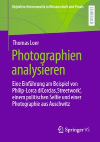 Abbildung von: Photographien analysieren - Springer VS
