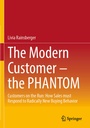 Cover: The Modern Customer - the PHANTOM - Springer