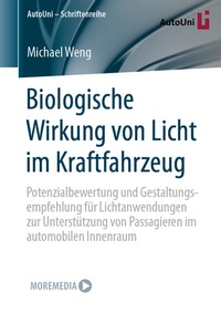 Abbildung von: Biologische Wirkung von Licht im Kraftfahrzeug - Springer Vieweg