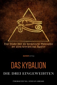 Enlarge image Cover: Das Kybalion - epubli
