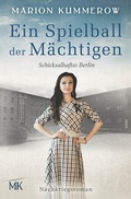 Cover: Ein Spielball der M&auml;chtigen - via tolino media
