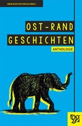 Cover: Ost-Rand Geschichten - Oberlausitzer Verlag