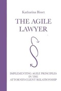 Cover: The Agile Lawyer - Mag. Katharina Bisset, MSc