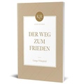 Cover: Der Weg zum Frieden - Missionswerk Voice of Hope