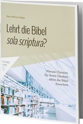 Cover: Lehrt die Bibel sola scriptura? - Betanien