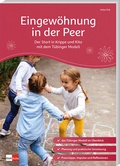Cover: Eingew&ouml;hnung in der Peer - Klett Kita
