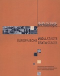 Cover: Europ&auml;ische Wollst&auml;dte - europ&auml;ische Textilst&auml;dte - Mitteldeutscher Verlag