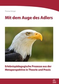 Cover: Mit dem Auge des Adlers - ZIEL