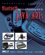 Cover: Bluetooth Application Programming with the Java APIs Essentials Edition - Morgan Kaufmann