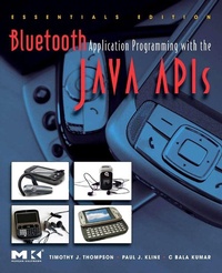 Abbildung von: Bluetooth Application Programming with the Java APIs Essentials Edition - Morgan Kaufmann