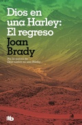 Cover: Dios en una Harley : el regreso - B de Bolsillo (Ediciones B)